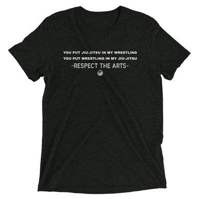 Respect the Arts T-Shirt:Jiu-Jitsu/Wrestling